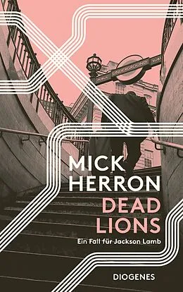 Kartonierter Einband Dead Lions von Mick Herron