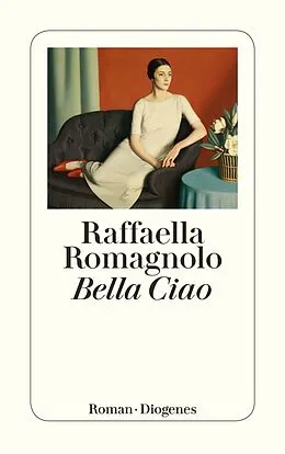 Kartonierter Einband Bella Ciao von Raffaella Romagnolo
