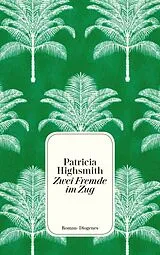 Kartonierter Einband (Kt) Zwei Fremde im Zug von Patricia Highsmith