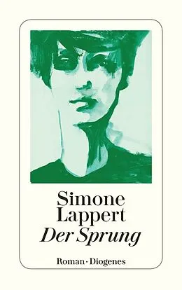 Kartonierter Einband Der Sprung von Simone Lappert