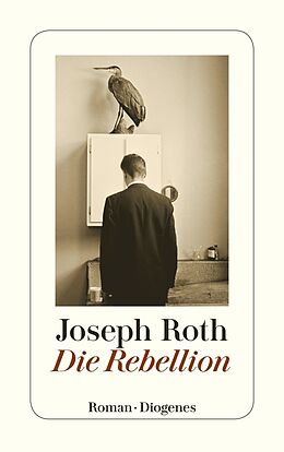 Kartonierter Einband Die Rebellion von Joseph Roth
