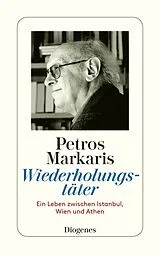 Kartonierter Einband Wiederholungstäter von Petros Markaris