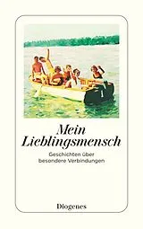 Kartonierter Einband Mein Lieblingsmensch von diverse Autoren