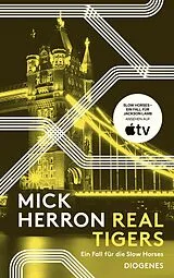 Kartonierter Einband Real Tigers von Mick Herron