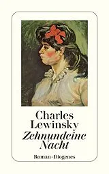 Kartonierter Einband (Kt) Zehnundeine Nacht von Charles Lewinsky