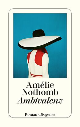 Kartonierter Einband Ambivalenz von Amélie Nothomb