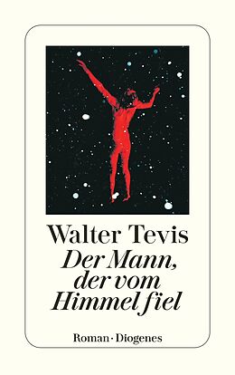 Kartonierter Einband Der Mann, der vom Himmel fiel von Walter Tevis