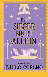 Kartonierter Einband Der Sieger bleibt allein von Paulo Coelho