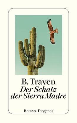 Kartonierter Einband Der Schatz der Sierra Madre von B. Traven