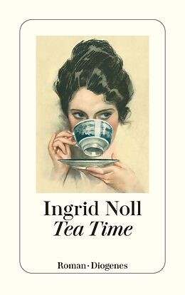 Kartonierter Einband Tea Time von Ingrid Noll