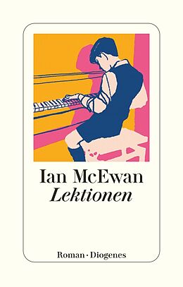 Kartonierter Einband Lektionen von Ian McEwan