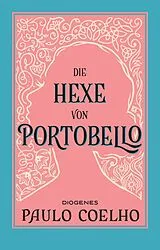 Kartonierter Einband Die Hexe von Portobello von Paulo Coelho