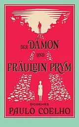 Kartonierter Einband Der Dämon und Fräulein Prym von Paulo Coelho