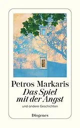Kartonierter Einband Das Spiel mit der Angst von Petros Markaris