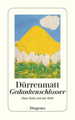  Gedankenschlosser von Friedrich Dürrenmatt