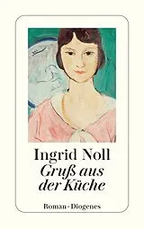 Kartonierter Einband Gruß aus der Küche von Ingrid Noll