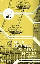 Kartonierter Einband (Kt) Slough House von Mick Herron