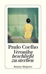 Kartoniert Veronika beschließt zu sterben von Paulo Coelho