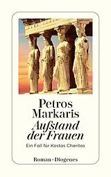 Kartonierter Einband Aufstand der Frauen von Petros Markaris
