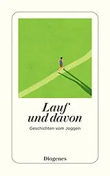 Kartonierter Einband Lauf und davon von diverse Autoren