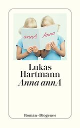 Fester Einband Anna annA von Lukas Hartmann