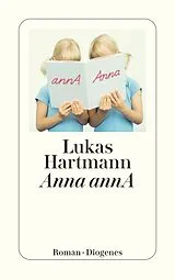 Kartonierter Einband Anna annA von Lukas Hartmann