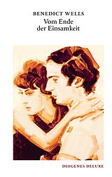 Fester Einband Vom Ende der Einsamkeit von Benedict Wells