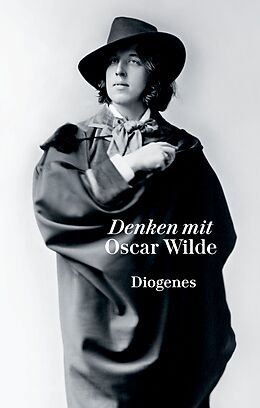 Fester Einband Denken mit Oscar Wilde von Oscar Wilde