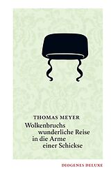 Fester Einband Wolkenbruchs wunderliche Reise in die Arme einer Schickse von Thomas Meyer