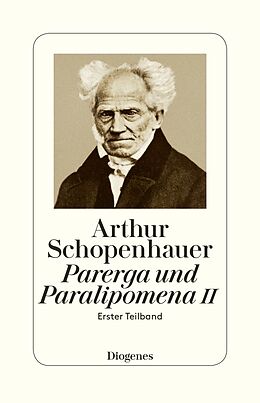 Kartonierter Einband Parerga und Paralipomena II von Arthur Schopenhauer