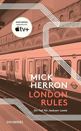 Kartonierter Einband London Rules von Mick Herron