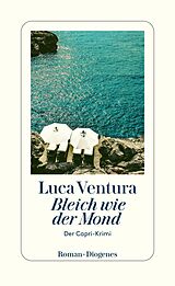 Kartonierter Einband Bleich wie der Mond von Luca Ventura