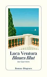 Kartonierter Einband Blaues Blut von Luca Ventura