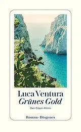 Kartonierter Einband Grünes Gold von Luca Ventura