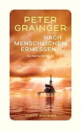 Kartonierter Einband Nach menschlichem Ermessen von Peter Grainger