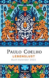 Fester Einband Lebenslust  Buch-Kalender 2023 von Paulo Coelho