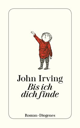 E-Book (epub) Bis ich dich finde von John Irving