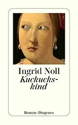 E-Book (epub) Kuckuckskind von Ingrid Noll