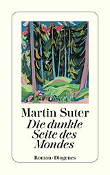 E-Book (epub) Die dunkle Seite des Mondes von Martin Suter
