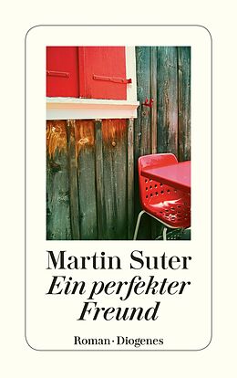 E-Book (epub) Ein perfekter Freund von Martin Suter