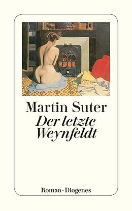 E-Book (epub) Der letzte Weynfeldt von Martin Suter