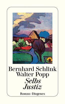 E-Book (epub) Selbs Justiz von Bernhard Schlink, Walter Popp
