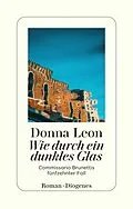 E-Book (epub) Wie durch ein dunkles Glas von Donna Leon