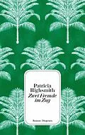 E-Book (epub) Zwei Fremde im Zug von Patricia Highsmith