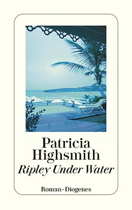 E-Book (epub) Ripley Under Water von Patricia Highsmith