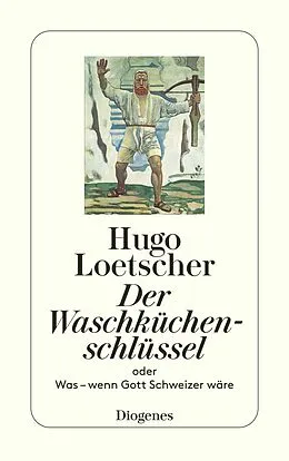 E-Book (epub) Der Waschküchenschlüssel von Hugo Loetscher