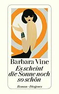E-Book (epub) Es scheint die Sonne noch so schön von Barbara Vine