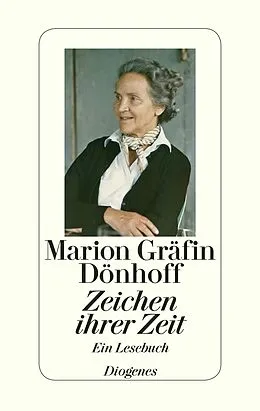 E-Book (epub) Zeichen ihrer Zeit von Marion Gräfin Dönhoff