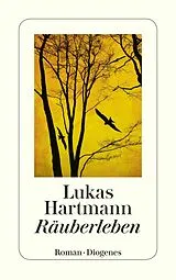 E-Book (epub) Räuberleben von Lukas Hartmann