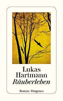 E-Book (epub) Räuberleben von Lukas Hartmann